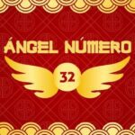 El significado del número 32: Mensajes y guía de los ángeles